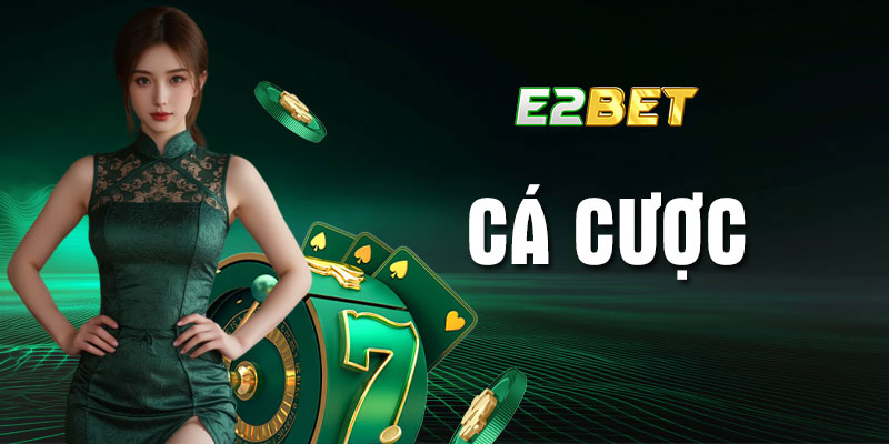 Cá cược là gì? Xu hướng cược trực tuyến mới nhất 2025